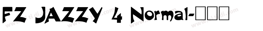 FZ JAZZY 4 Normal字体转换